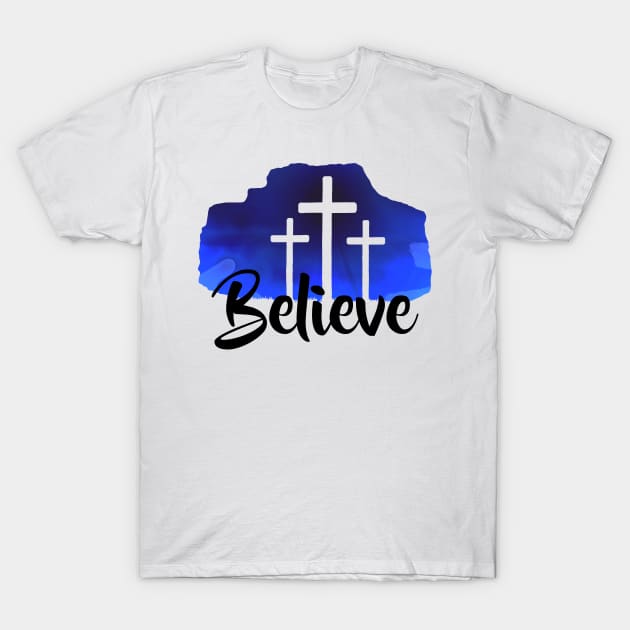 Believe T-Shirt by CBV